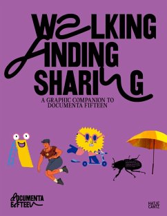 Walking, Finding, Sharing (eBook, ePUB) - Ruangrupa