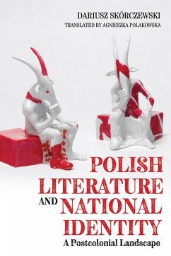 Polish Literature and National Identity (eBook, PDF) - Skorczewski, Dariusz
