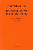 Calendar of Inquisitions Post Mortem and other Analogous Documents preserved in the Public Record Office XXIV: 11-15 Henry VI (1432-1437) (eBook, PDF)