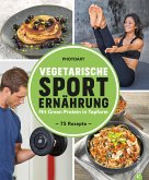 Vegetarische Sporternährung (eBook, ePUB)