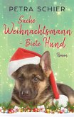 Suche Weihnachtsmann - Biete Hund (eBook, ePUB)