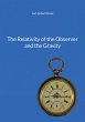 The Relativity of the Observer and the... - Bild 1
