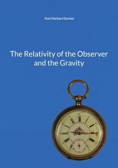 The Relativity of the Observer and the Gravity (eBook, PDF)
