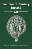 Fourteenth Century England XII (eBook, PDF)