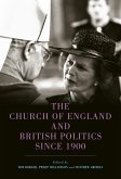The Church of England and British Politics since 1900 (eBook, PDF)