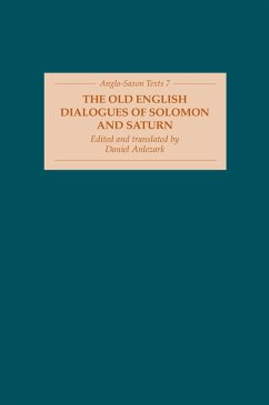 The Old English Dialogues of Solomon and Saturn (eBook, PDF)
