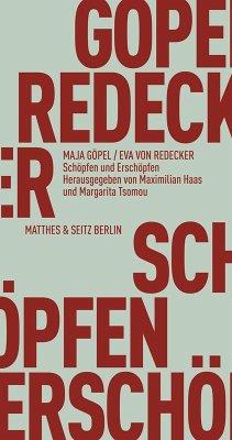 Schöpfen und Erschöpfen (eBook, ePUB) - Göpel, Maja; Redecker, Eva von