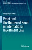 Proof and the Burden of Proof in International Investment Law (eBook, PDF)