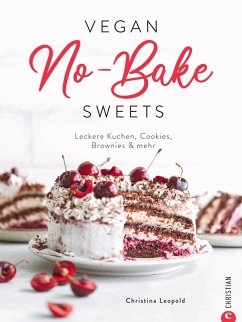 Vegan No-Bake Sweets (eBook, ePUB) - Leopold, Christina
