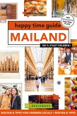 happy time guide Mailand (eBook, ePUB)