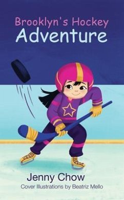 Brooklyn's Hockey Adventure (eBook, ePUB) - Chow, Jenny