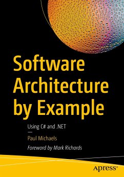 Software Architecture by Example (eBook, PDF) - Michaels, Paul