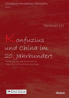 Konfuzius und China im 20. Jahrhundert (eBook, ePUB) - LIN, Ganquan