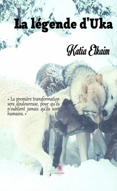 La légende d’Uka (eBook, ePUB) - Elkaim, Katia