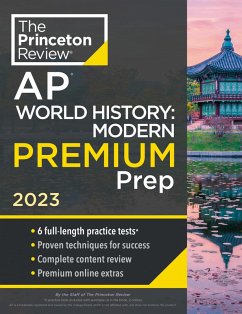 Princeton Review AP World History: Modern Premium Prep, 2023 (eBook, ePUB) - The Princeton Review