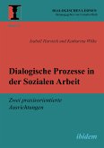 Dialogische Prozesse in der Sozialen Arbeit (eBook, ePUB)