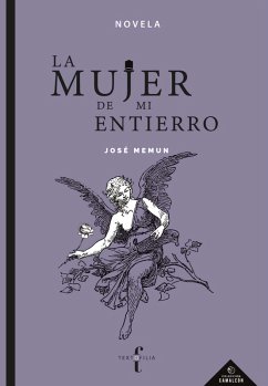 Cover La mujer de mi entierro (eBook, ePUB)