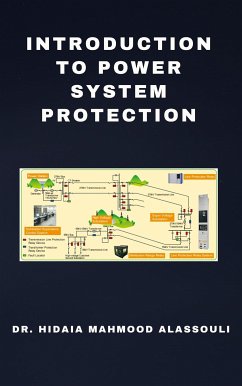 Introduction to Power System Protection (eBook, ePUB) - Hidaia Mahmood Alassoulii, Dr.