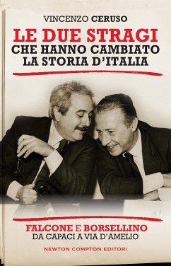 Le due stragi che hanno cambiato la storia d'Italia (eBook, ePUB) - Ceruso, Vincenzo
