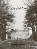 The Heirloom (eBook, ePUB)