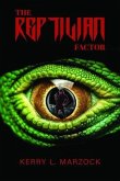 The Reptilian Factor (eBook, ePUB)