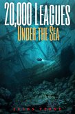 20,000 Leagues Under the Sea (Annotated) (eBook, ePUB)