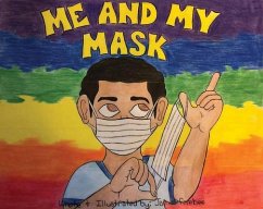 Me and My Mask (eBook, ePUB) - Ferebee, James