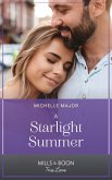 A Starlight Summer (Mills & Boon True Love) (Welcome to Starlight, Book 6) (eBook, ePUB)