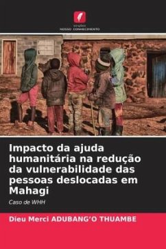 Impacto da ajuda humanitária na redução da vulnerabilidade das pessoas deslocadas em Mahagi - ADUBANG'O THUAMBE, Dieu Merci