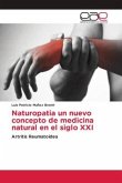 Naturopatia un nuevo concepto de medicina natural en el siglo XXI