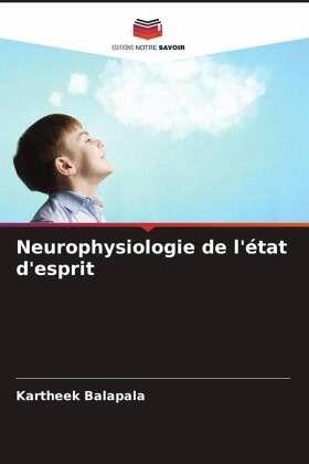 Neurophysiologie de l'état d'esprit Neurophysiologie de l'état d'esprit