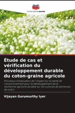 Étude de cas et vérification du développement durable du coton-graine agricole - Gurumurthy Iyer, Vijayan