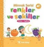 Minnak Serisi Renkler ve Sekiller Kitabi