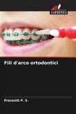 Fili d'arco ortodontici