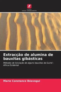 Extracção de alumina de bauxitas gibásticas - Béavogui, Marie Constance