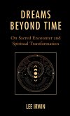 Dreams Beyond Time (eBook, ePUB)