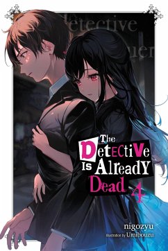 The Detective Is Already Dead, Vol. 4 - nigozyu