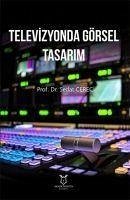 Televizyonda Görsel Tasarim - Cereci, Sedat