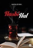 Hasbi Hal - Zeybek, Hakan