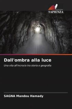 Dall'ombra alla luce - Mandou Hamady, SAGNA