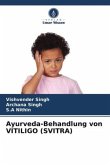 Ayurveda-Behandlung von VITILIGO (SVITRA)