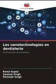 Les nanotechnologies en dentisterie