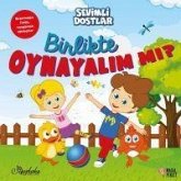 Birlikte Oynayalim Mi Birlikte Oynayalim Mi
