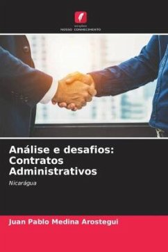 Análise e desafios: Contratos Administrativos - Medina Arostegui, Juan Pablo