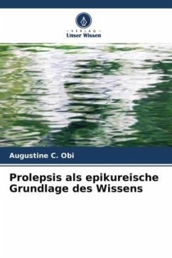 Prolepsis als epikureische Grundlage des Wissens - C. Obi, Augustine