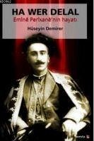 Ha Wer Delal - Demirer, Hüseyin