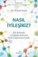 Nasil Iyilesiriz - Jonas, Wayne