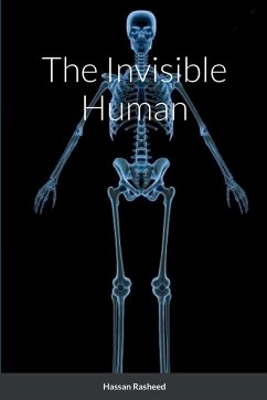 The Invisible Human - Rasheed, Hassan