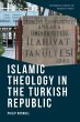 Islamic Theology in the Turkish Republic - Bild 1
