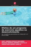 Efeitos de um programa de exercício aquático no desenvolvimento